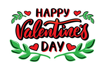 Celebrate love with elegant lettering and typography of "Happy Valentine’s Day" in vector illustration format. this design is ideal for greeting cards, social media and romantic creative projects.