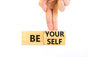 Motivational be yourself symbol. Concept words Be yourself on beautiful wooden block. Beautiful white background Businessman hand. Business motivational be yourself concept. Copy space.