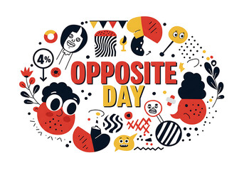 National Opposite Day. 25 January, national opposite day banner, poster, card. holiday concept. Flat illustration. JPEG format