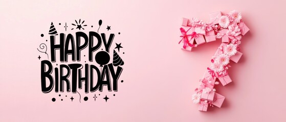 Happy 7th Birthday Celebration: Pink Gift Boxes and Floral Decorations