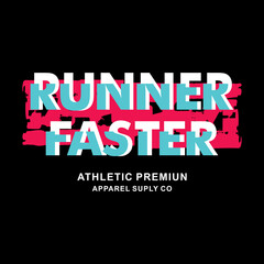 Fototapeta premium Runner Faster, Athletic Premium, typograhy graphic design, vector illustration