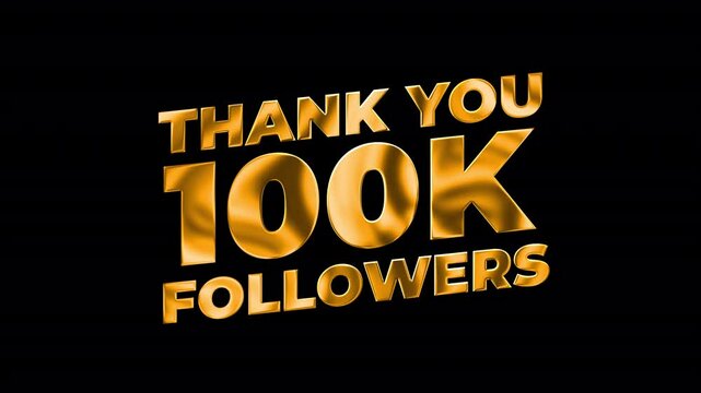 Golden Thank You 100k Followers Animation - Transparent