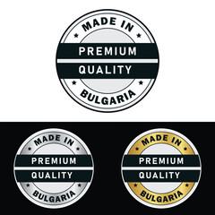 Obraz premium Made in Bulgaria Badge Tag Seal Flag Waving Flag Make in Bulgaria 