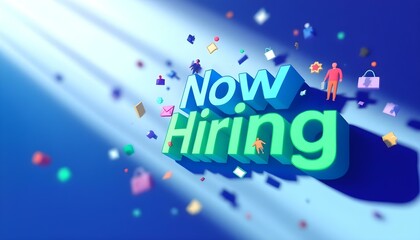 Dynamic Now Hiring 3D Composition with Flying Elements