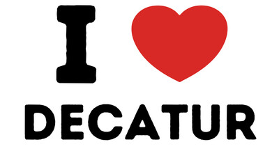 I Love Decatur United States