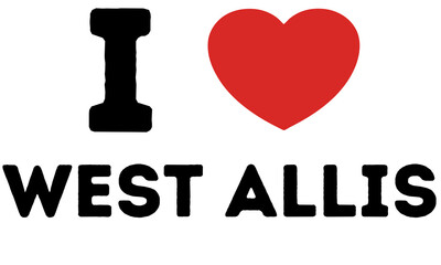 I Love West Allis United States