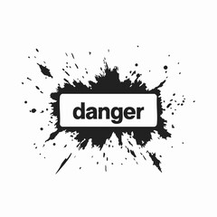 Obraz premium Ink Splash Danger Sign Graphic. Vector Image