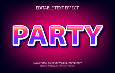 Party editable text effect, 3D editable text template.	
