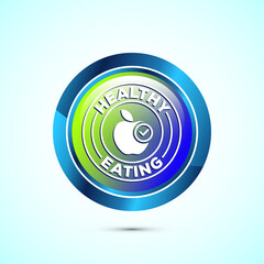 Healthy eating icon design illustration. Healthy food sign symbol. Glossy round button design