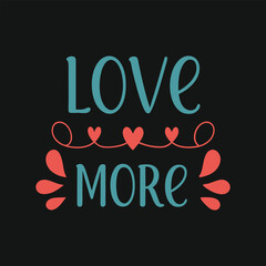 Romantic Love Typography Vector Illustration.