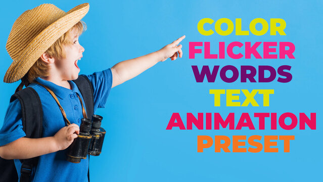 Color Flicker Words Text Animation Preset