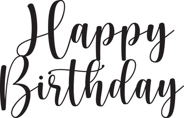Happy Birthday typography design on plain white transparent isolated background for card, shirt, hoodie, sweatshirt, apparel, tag, mug, icon, poster or badge