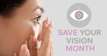 Banner for Save Your Vision Month with young woman putting in contact lenses, closeup