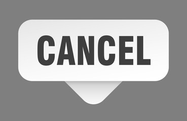 cancel sticker. cancel sign isolated on gray background