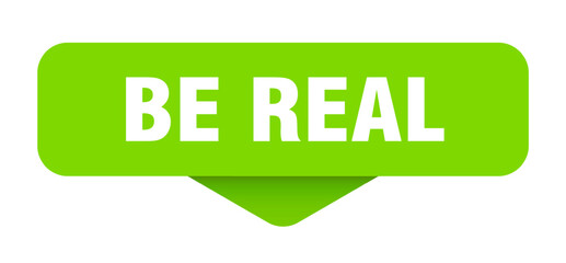 be real sticker. be real sign on transparent background