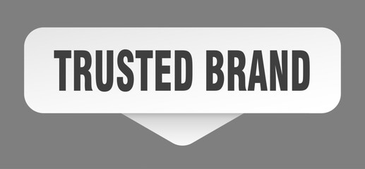 trusted brand sticker. trusted brand sign isolated on gray background