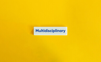 Multidisciplinary Word and Banner. Text on Block Letter Tile on Yellow Background. Minimal Aesthetic.