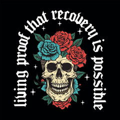 Fototapeta premium Inspirational Skull and Roses Artwork Celebrating Recovery and Resilience 