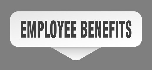 employee benefits sticker. employee benefits sign isolated on gray background