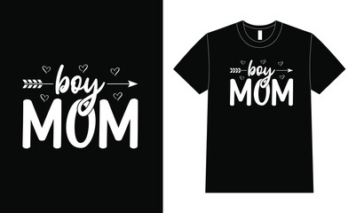 Boy Mom shirt design, Happy Mother Day T-Shirt, Mother's Day.