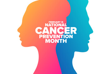 February is National Cancer Prevention Month. Holiday concept. Template for background, banner, card, poster with text. Vector EPS10 illustration.