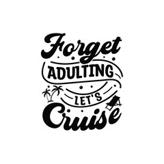 Family Vacation t shirt design, Vacation t shirt design, Cruise t shirt, This design is ideal for prints, t-shirt, mug, poster, and many other tasks, Sail ship anchor, t-shirt print. Sea cruise vector