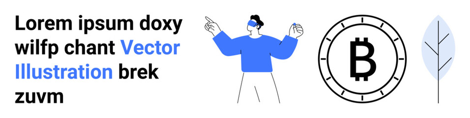 Person wearing VR headset, large Bitcoin symbol, and leaf graphic. Ideal for technology, cryptocurrency, finance, innovation, virtual reality, minimalism, modern design. Great for tech company