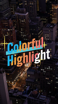 Vertical Colorful Highlight Text Overlay