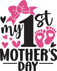 My First Mother's Day