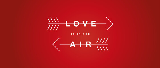 Love is in the air message pierced by an arrow. Happy Valentine's Day greeting card on red background
