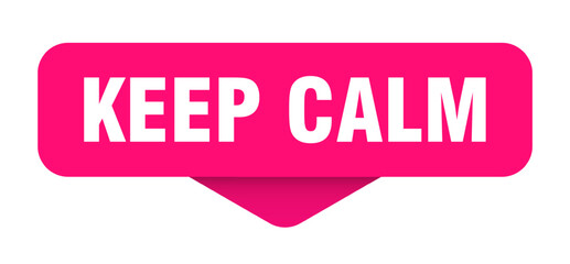 keep calm sticker. keep calm sign on transparent background