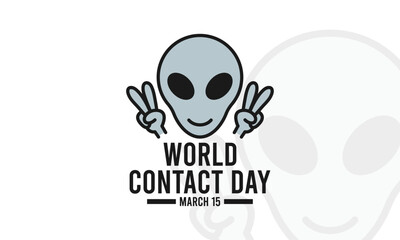 World Contact Day. March 15. Alien head with peace hands. Cute alien. Poster, banner, card, background.