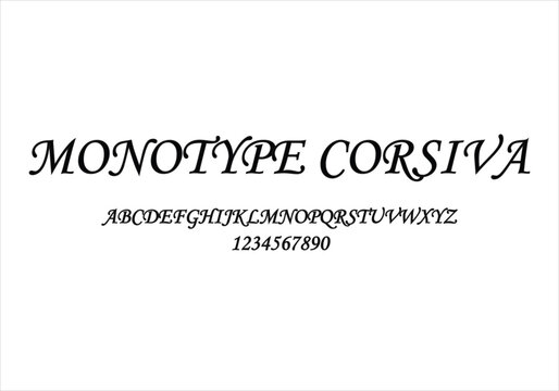 Monotype Corsiva font for logo and headline. Isolated vector typeset