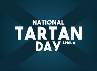 National Tartan Day. April 6. Gradient background. Poster, banner, card, background.