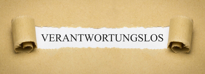Verantwortungslos