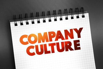 Company Culture - set of shared values, goals, attitudes and practices that characterize an...