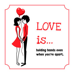 Boy and girl holding hands. Romantic postcard. Love is...