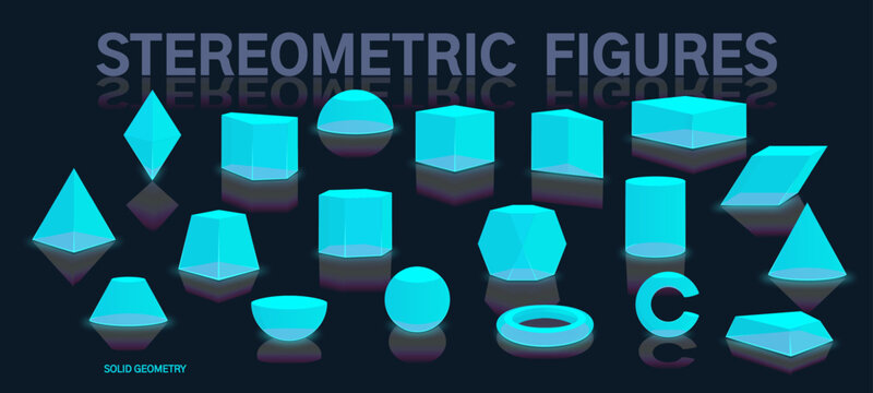 Solid geometry. Set of stereometric figures in space. Isolated vector template of geometric figures. Educational illustration, analytical geometry, solid stereometry, 3D space. Diploma, project, essay