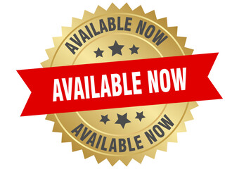 Obraz premium available now. available now round red and gold label isolated on transparent background