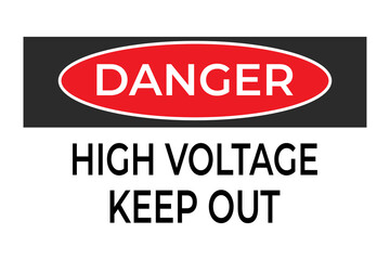 
Danger high voltage keep out signage vector illustration