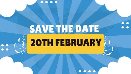 20th February save the date animated background video .mp4