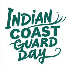 Obraz premium A vibrant teal graphic design celebrating Indian Coast Guard Day.