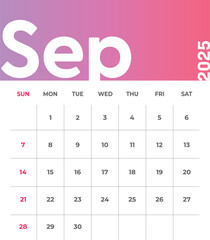 Monthly Calendar for September 2025. The week begins on Sunday. Time, planning and schedule concept. Flat gradient design. Removable calendar for the month. Vector illustration