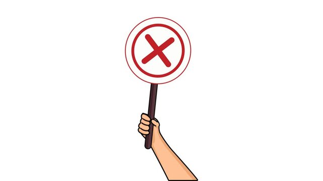 Animation of hands hold signboard cross symbol. Wrong choice. False choice. False. vote and polling. yes or no choice. Choice. Vote. Polling