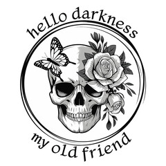 Hello Darkness Skull vector design