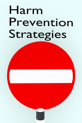Harm Prevention Strategies concept