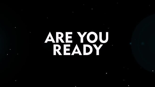 Colourful are you ready text animated with glitch effect