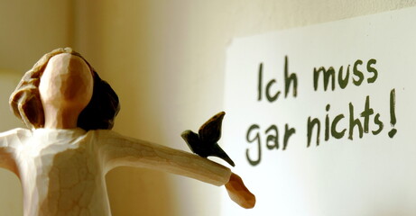 Ich muss gar nichts