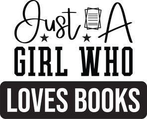 Just A Girl Who Loves Books
