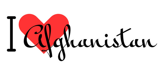 I love Afghanistan. Hand drawn letters with red heart. Vector illustration, lettering in modern design